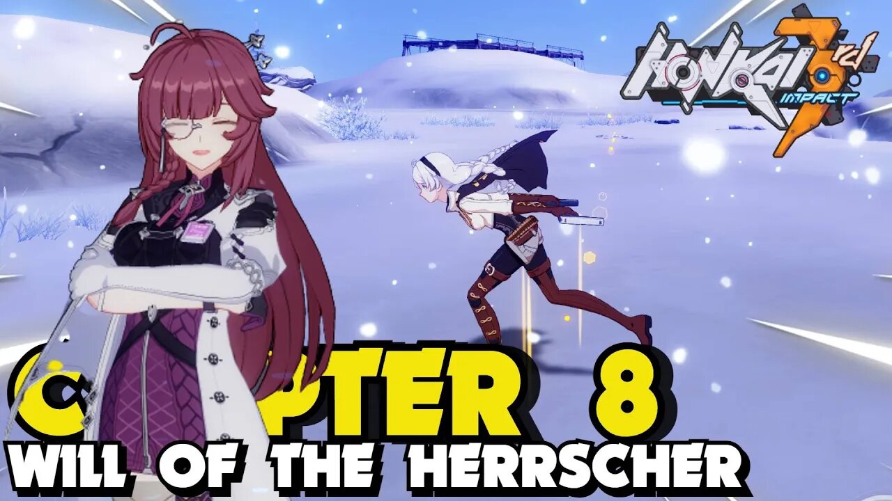 Honkai Impact 3rd CHAPTER 8 WILL OF THE HERRSCHERL ACT 1 SCHICKSAL BATTLE