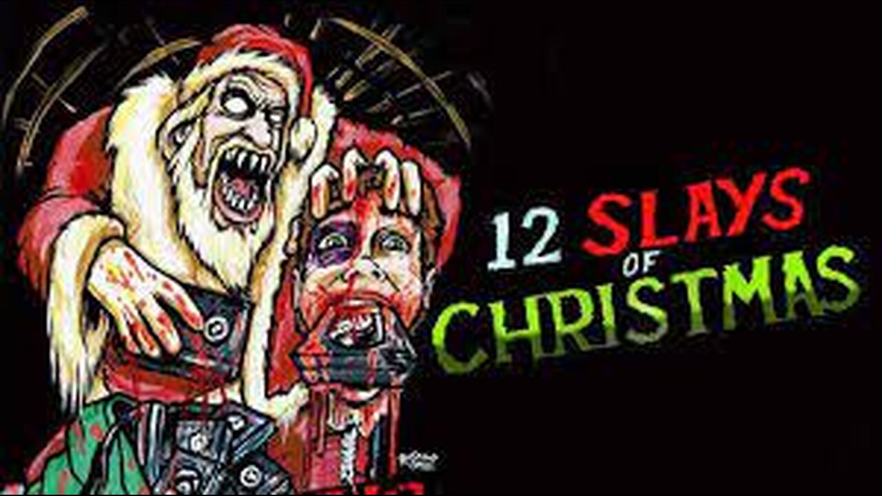 The 12 Slays of Christmas (2016)