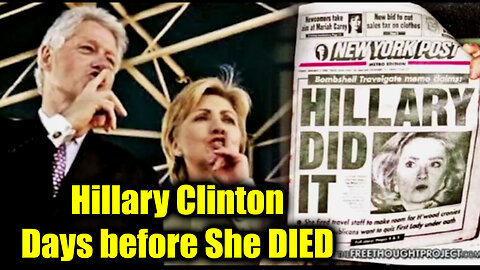 Hillary Clinton | Days before She DIED > This is UNBELIEVABLE