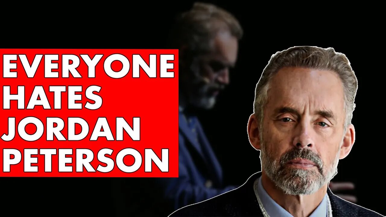 Why People Hate Jordan Peterson