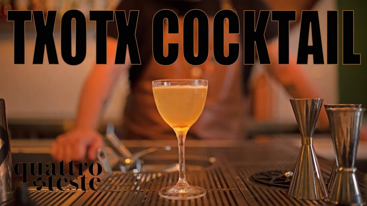 TXOTX COCKTAIL by Alf del Portillo. QUATTRO TESTE bar (Lisbon)