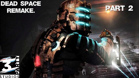 Live Lack Of Skill: Dead Space Remake