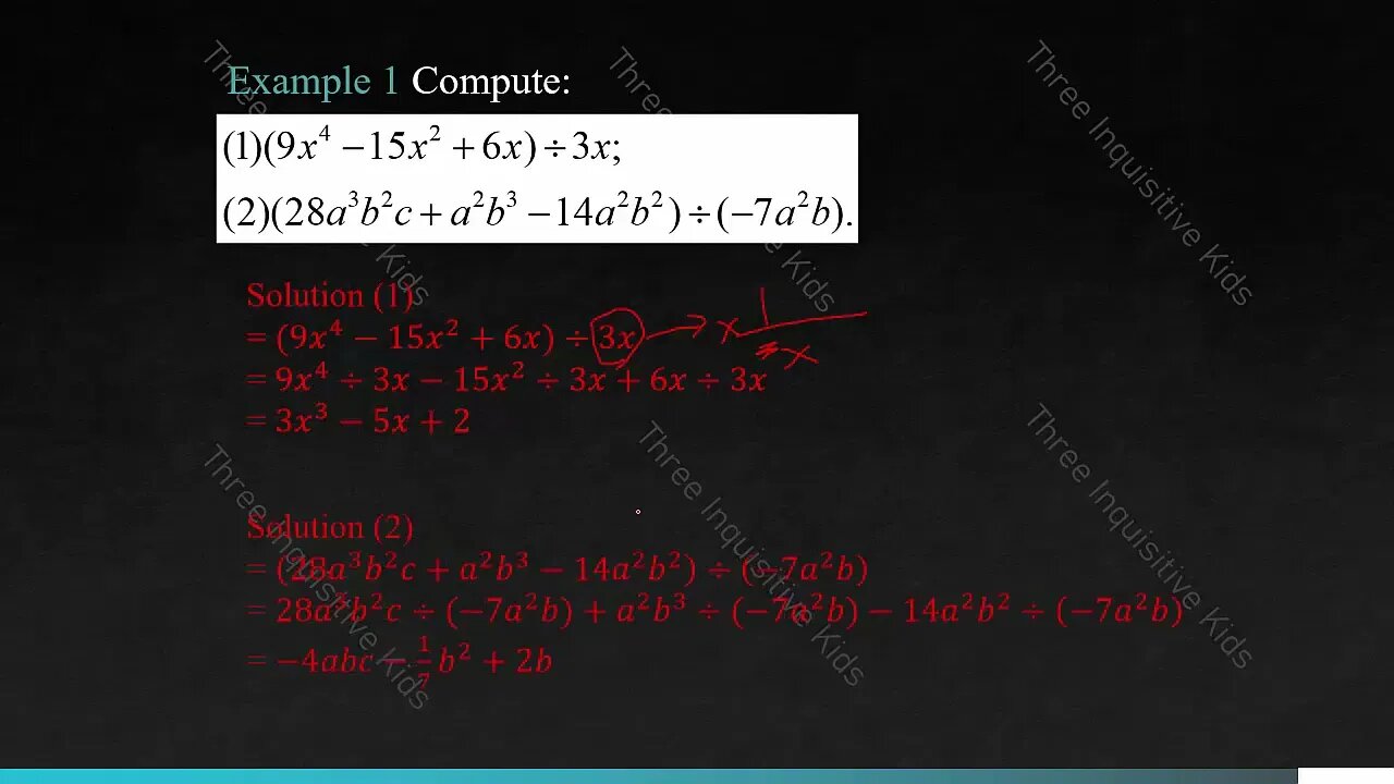 Grade 7 Math | Unit 7 | Dividing Polynomials by Monomials | Lesson 6 | Part 4|Three Inquisitive Kids