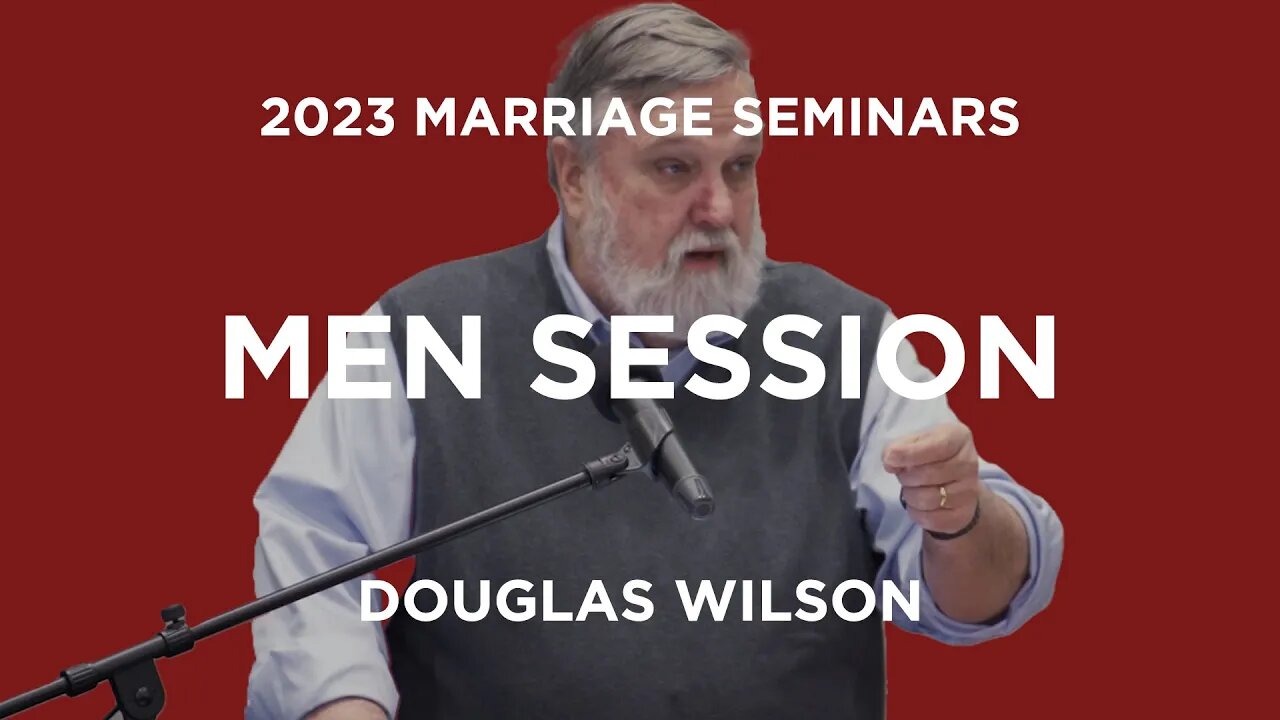 2023 Marriage Seminar - Men Session