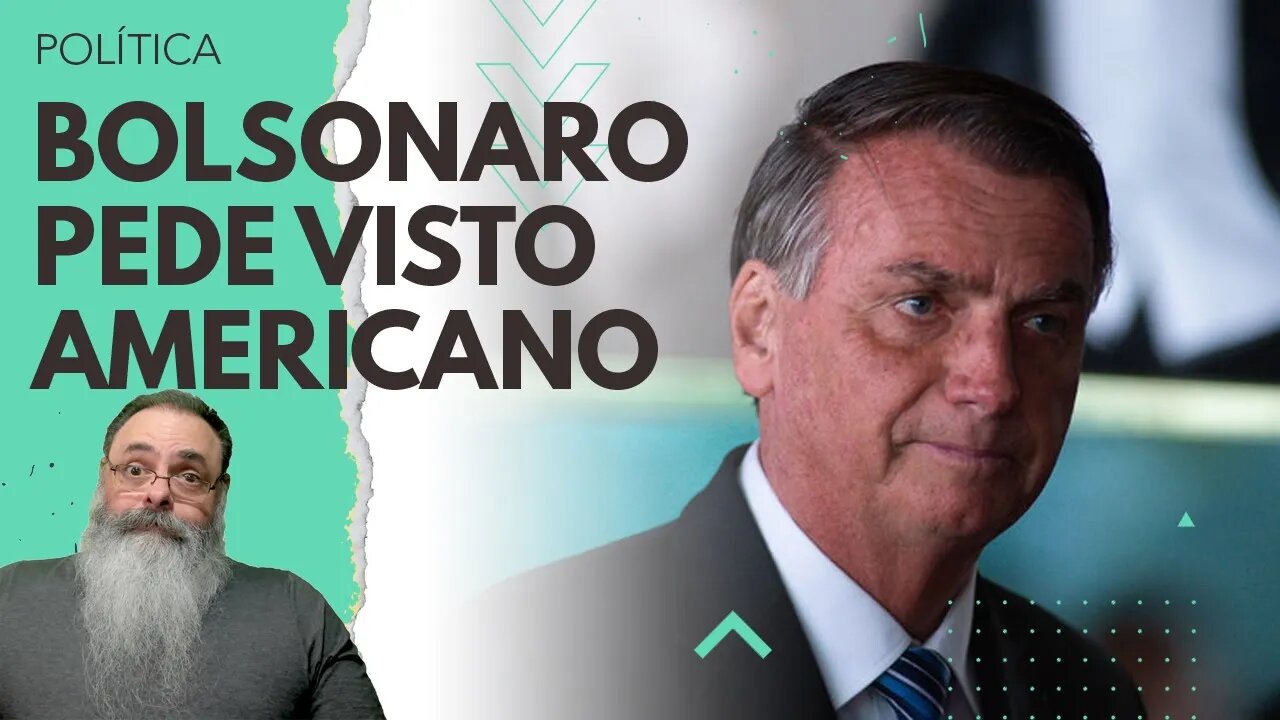 BOLSONARO muda VISTO para FICAR MAIS TEMPO nos EUA e VALDEMAR fala em TROCAR ele PELA MICHELE