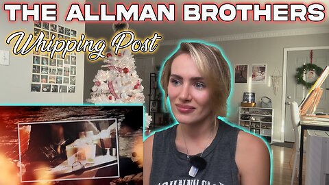 The Allman Brothers-Whipping Post!! Russian Girl First Time Hearing!!