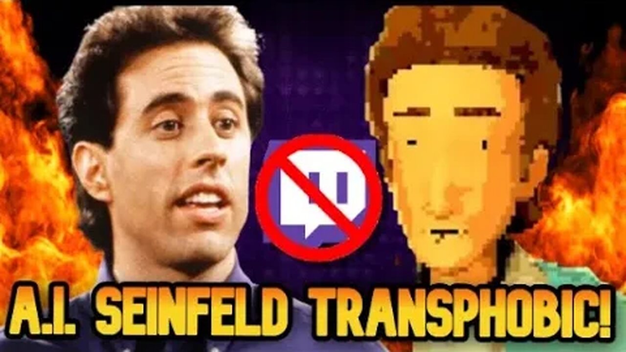 "Transphobic" A.I. Seinfeld Banned on Twitch!