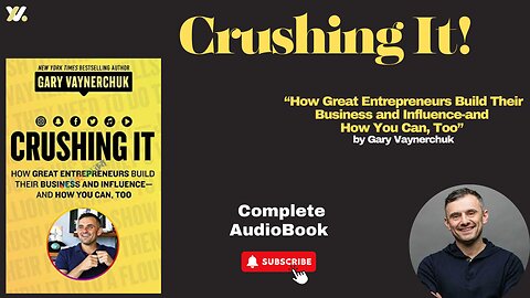 Crushing It!: How Great Entrepreneurs Build Their Business and Influence-and How You Can//Audiobook/