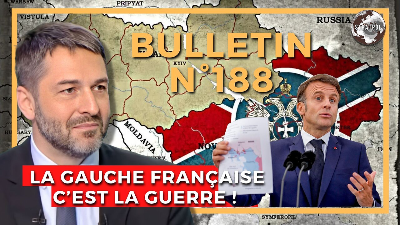 Bulletin N°188 STRATPOL. La gauche c’est la guerre, que faire de l’Ukraine ? 31.05.2024.