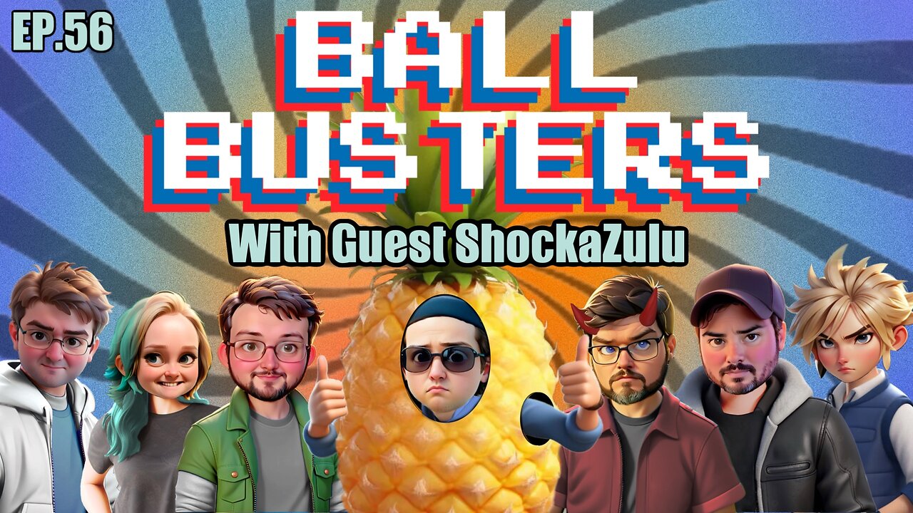 Ball Busters #56. Helldivers Burns Down, Grifter Lists, and More. With Special Guest Shocka Zulu