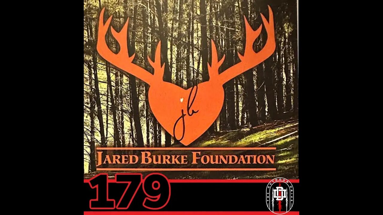 179: Jared Burke Foundation