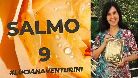 Salmo 9 #lucianaventurini #desenvolvimentopessoal #vivermelhor #salmo