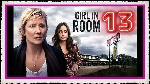 Girl in Room 13 - Anne Heche The last film of her Life... (Fair Use Edit)