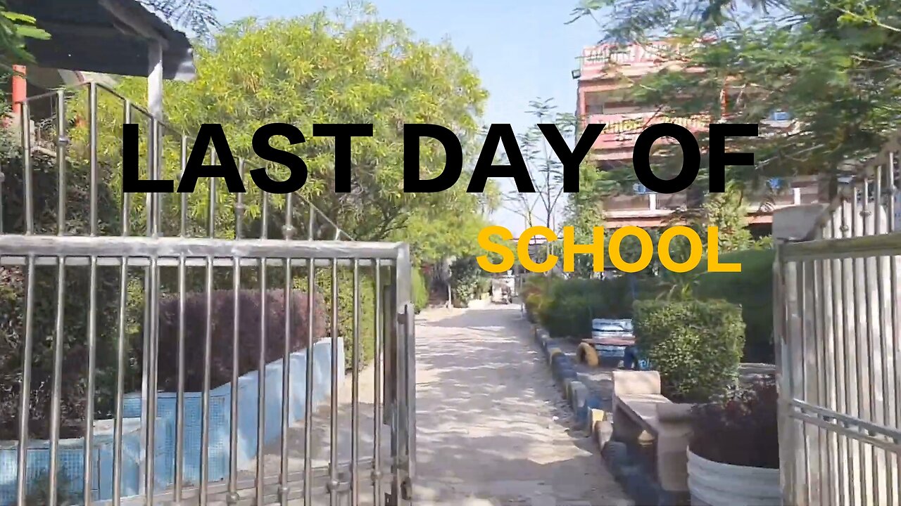 last day of school vlog