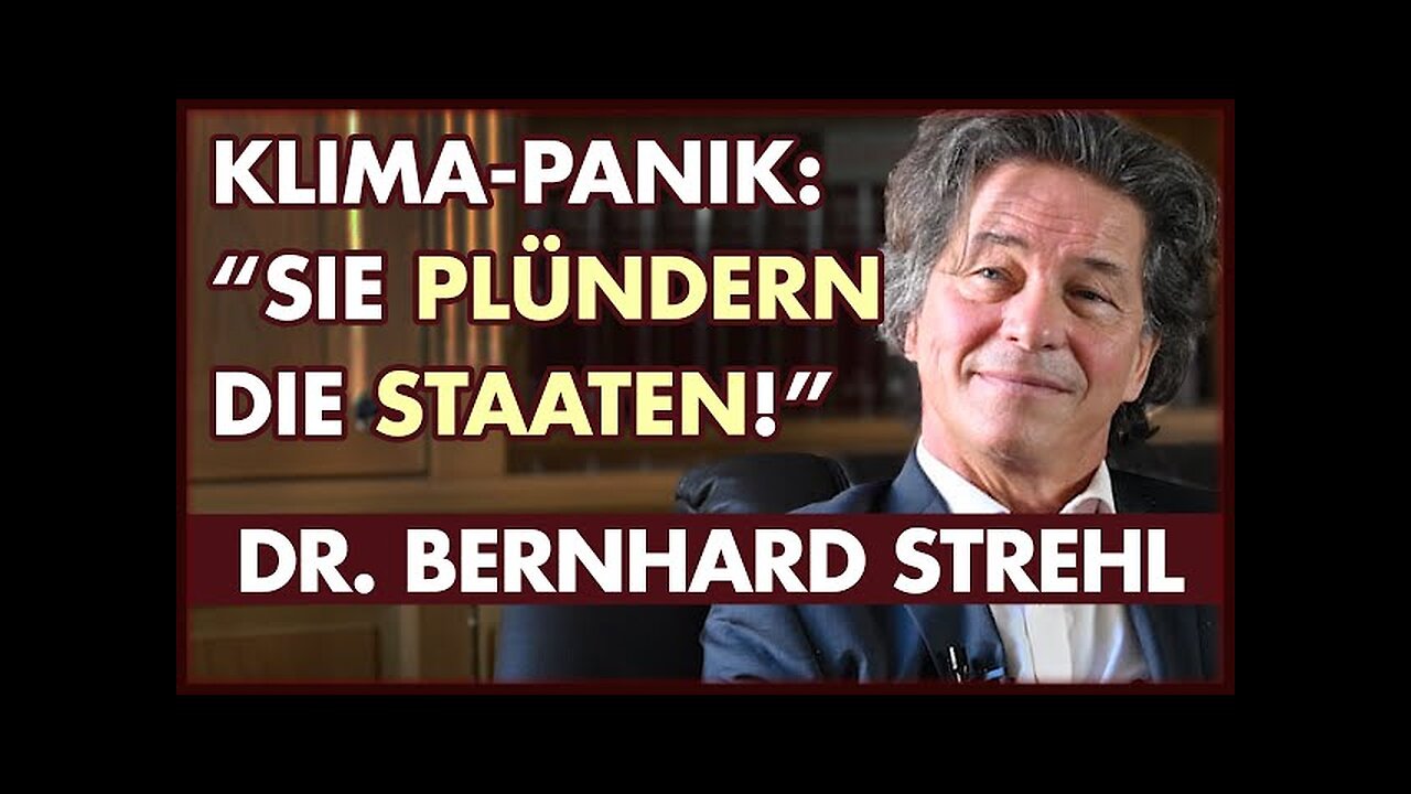 29.11.24 🧠🪠Angst ums Klima - Die perfekte Geldmaschine Dr. Bernhard Strehl