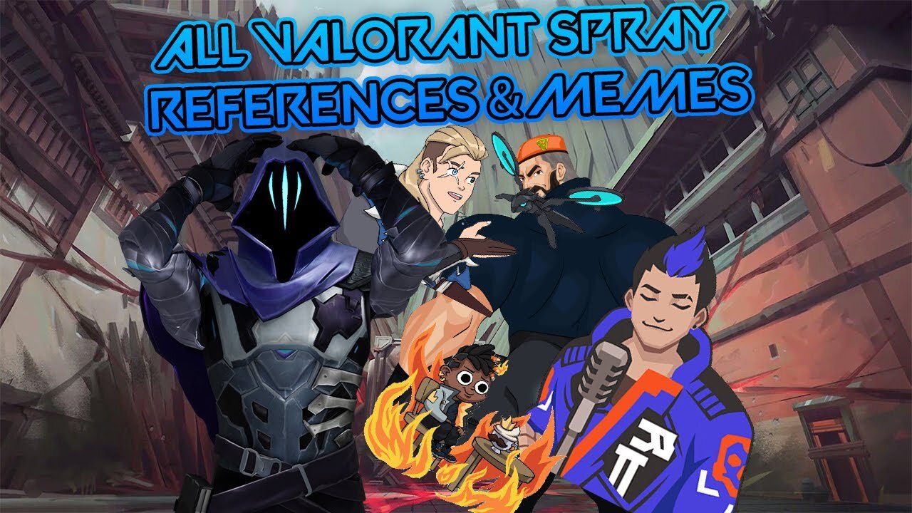 Every Valorant Spray Meme/Reference EP:1-8