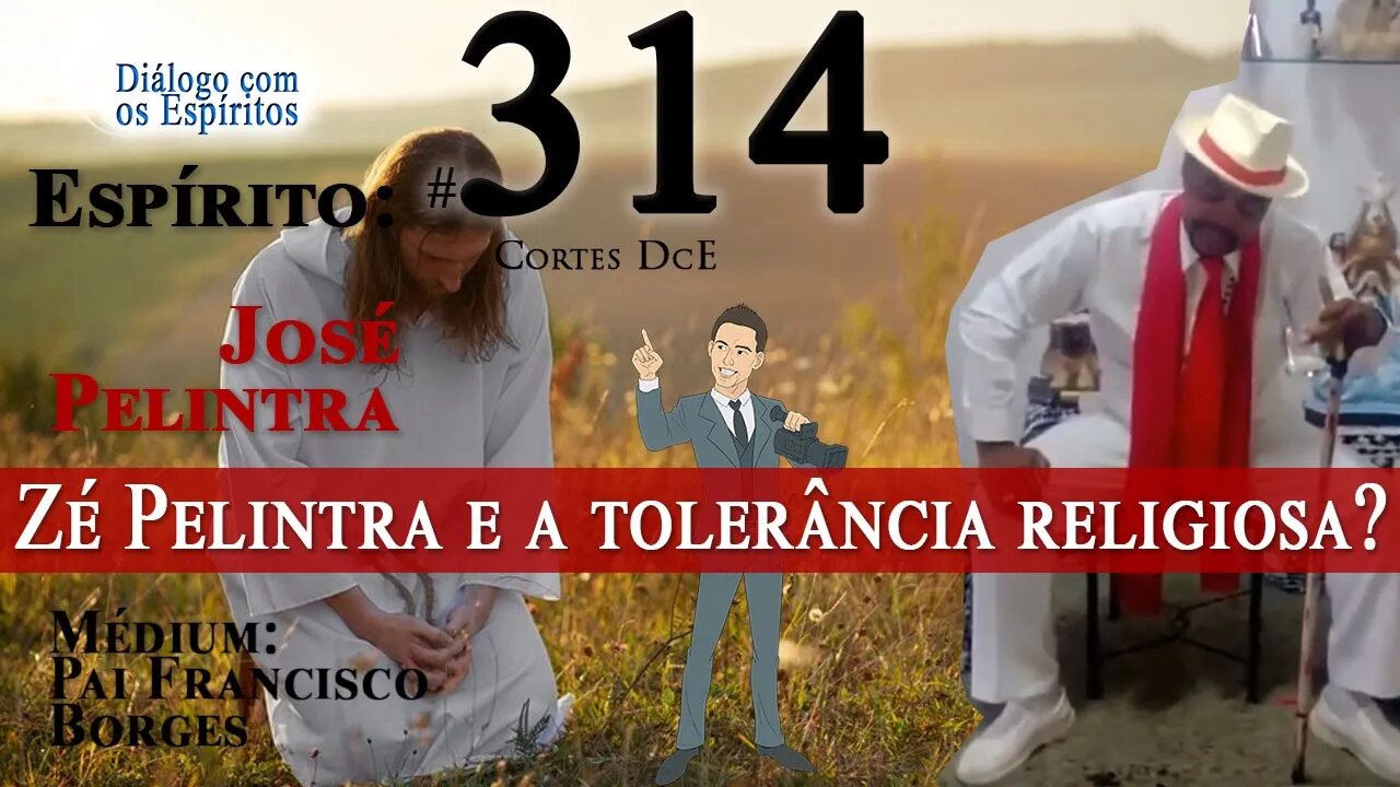 Cortes DcE #314 Zé Pelintra e a tolerância religiosa? Espírito: José Pelintra