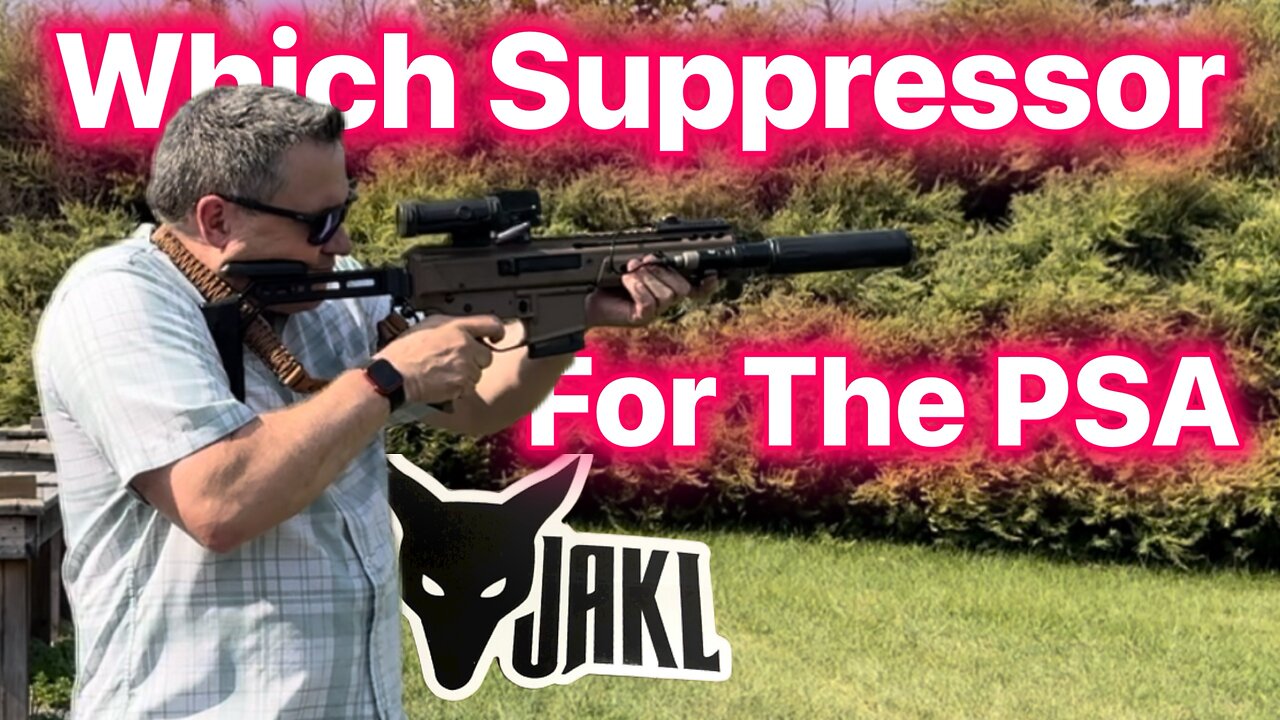 Which Suppressor Is Best For The PSA Jakl 8.5” 300 Blackout? AB A-10, Huxwrx Ventum or DA Nomad?