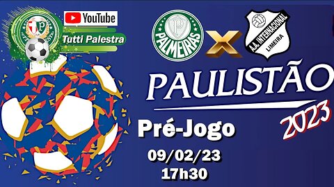 Pré-Jogo Palmeiras x Inter de Limeira: veja onde assistir, escalações, desfalques e arbitragem