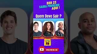 QUEM DEVE SAIR NESSE PAREDÃO #corta #bbb23 #bbb