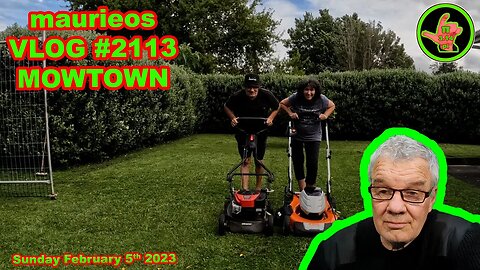 maurieos VLOG #2113 MOWTOWN