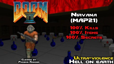 DOOM 2 - Nirvana (MAP21) UV 100% Walkthrough