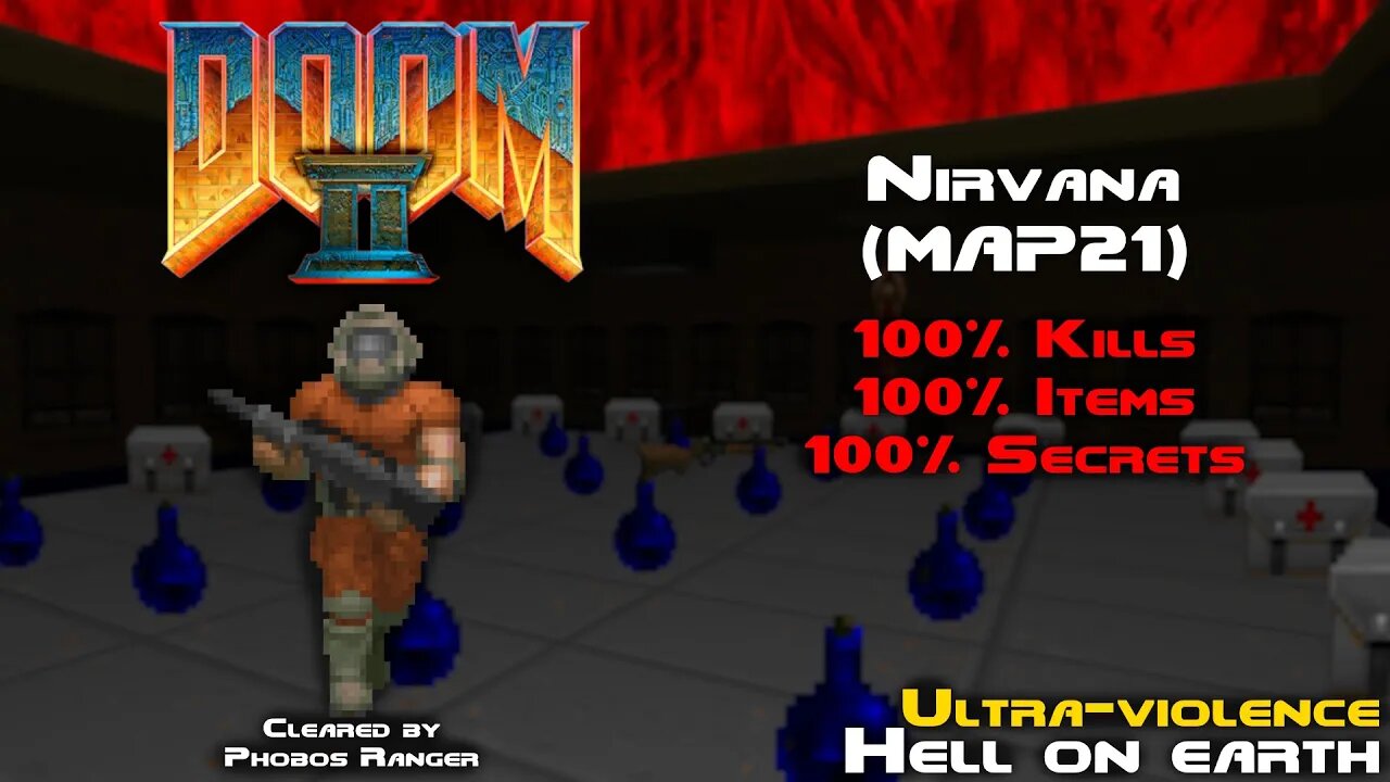 DOOM 2 - Nirvana (MAP21) UV 100% Walkthrough