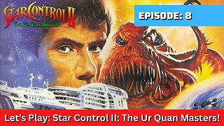 Let's Play: The Ur Quan Masters Part 8 Delta Centauri Trip 2