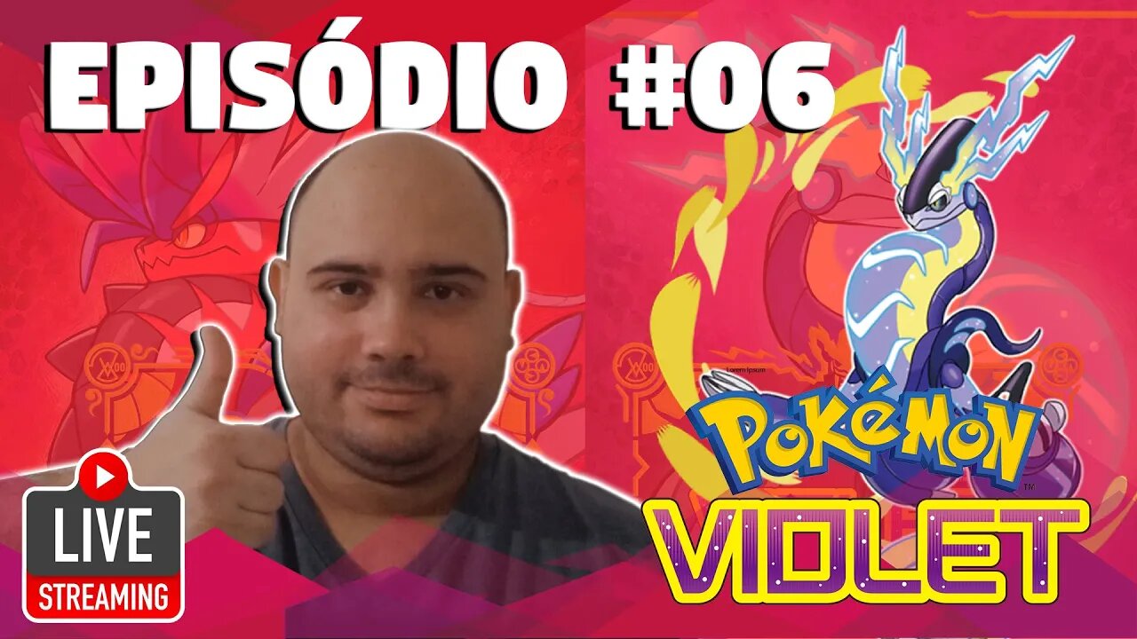 POKÉMON VIOLET #06 - VAMOS COMPLETAR ALGUMA ROTA HOJE?