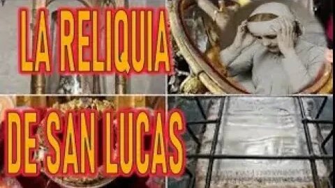 DOMINGO LA RELIQUIA DE SAN LUCAS RELIQUIAS SAGRADAS POR ANNA CATALINA EMMERICK