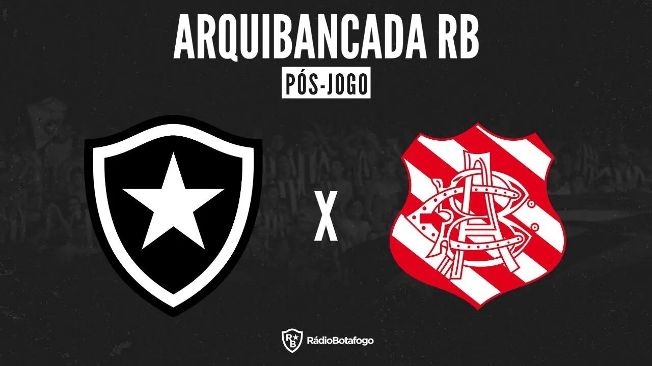 ARQUIBANCADA RB - BOTAFOGO 2 X 0 BANGU