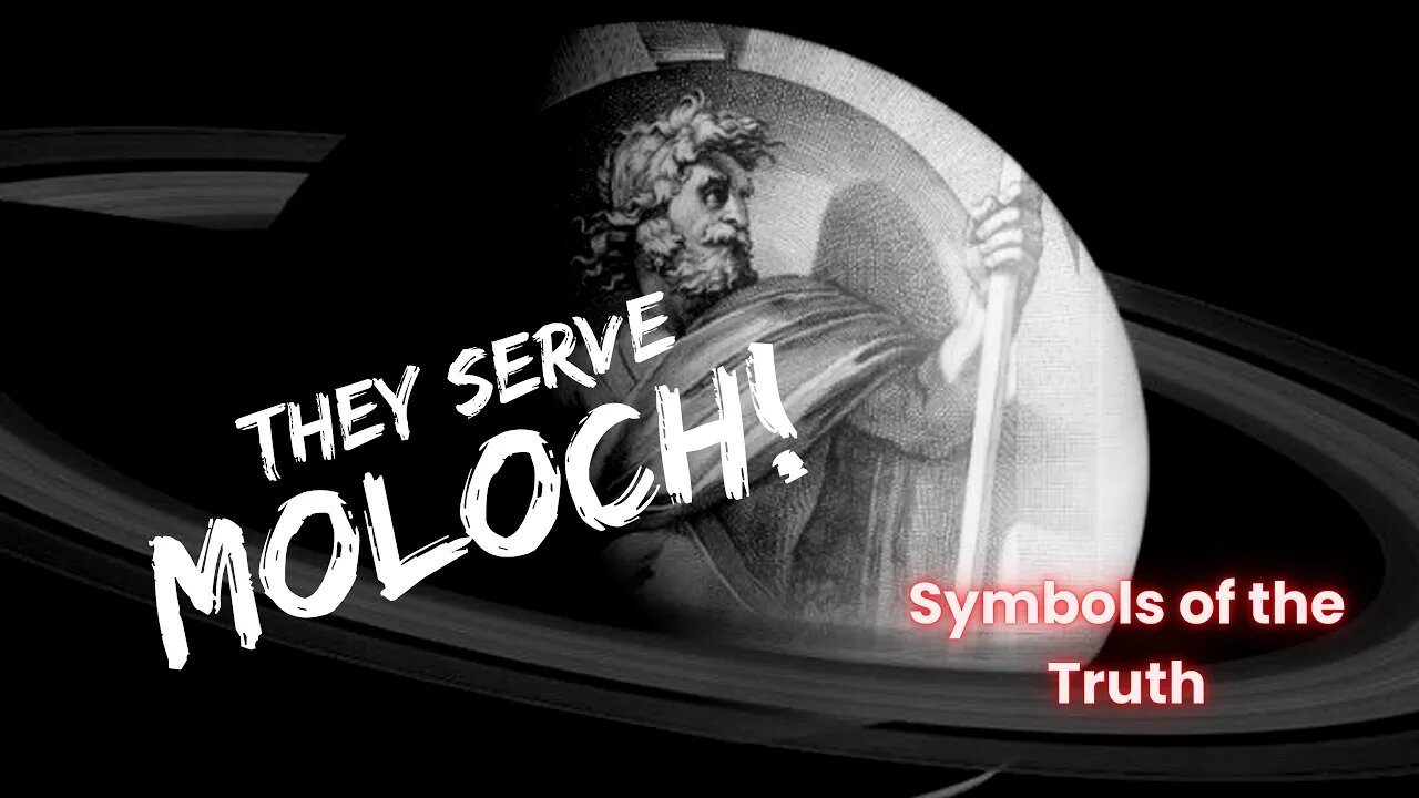 THEY SERVE MOLOCH! - Symbols of the Truth