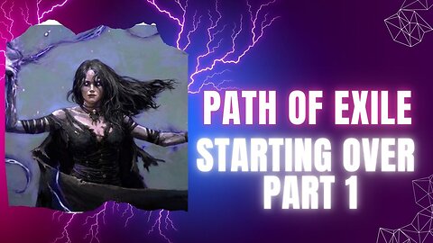 Path of Exile Starting Over (no microphone)