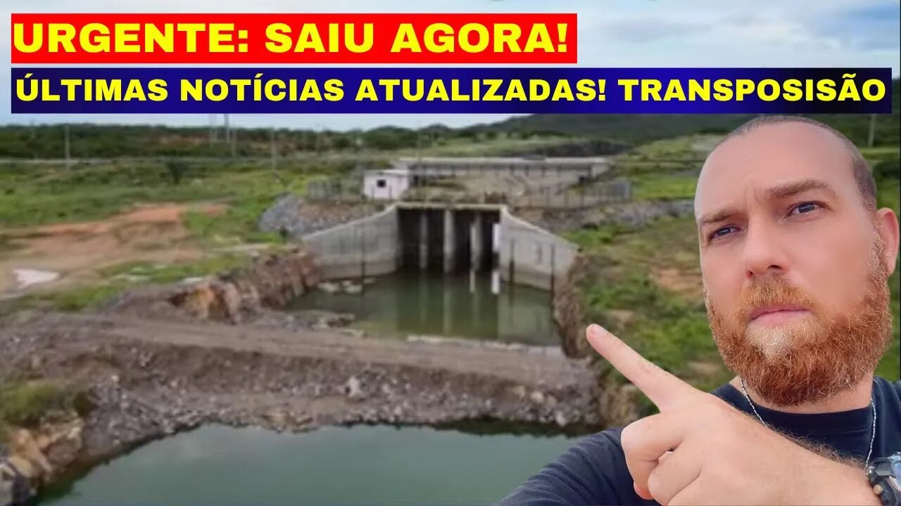URGENTE: Saiu essa NOTÍCIA AGORA! TRANSPOSIÇÃO SÃO FRANCISCO TENSÃO EM BRASÍLIA O POVO QUER SABER!
