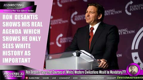 Courses of (White) Western Civilizations Would be Mandatory??! | Ron Desantis