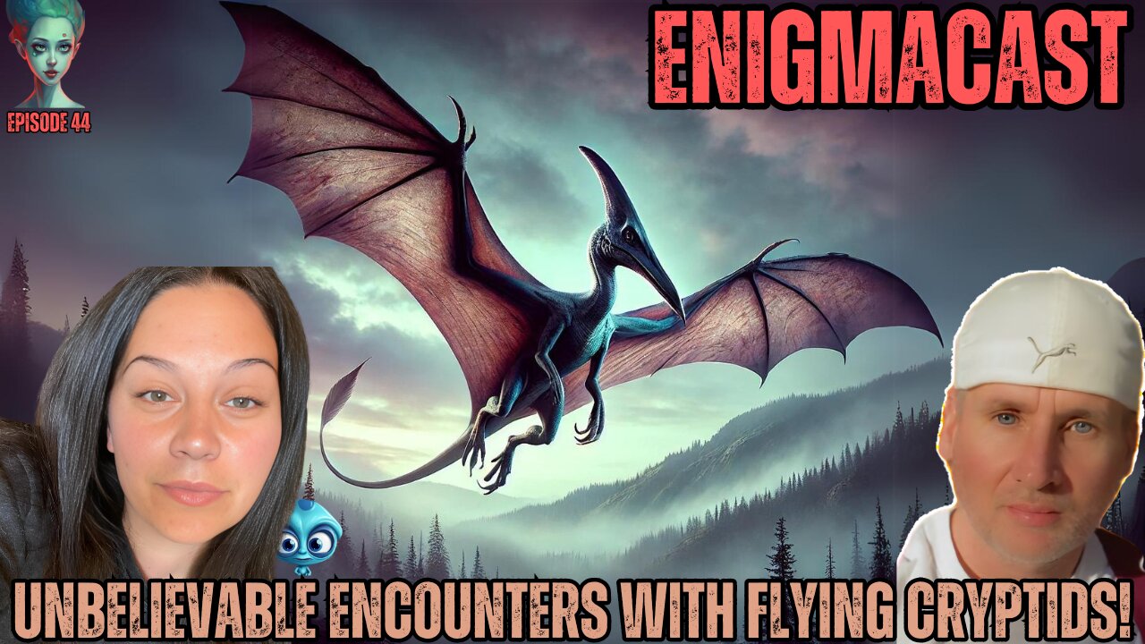 Unbelievable Encounters with Flying Cryptids! | #EnigmaCast Episode 44