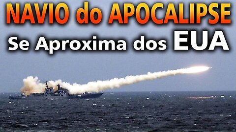 O "navio russo do apocalipse" navegando rumo aos EUA – "Contra ele não há defesa!"