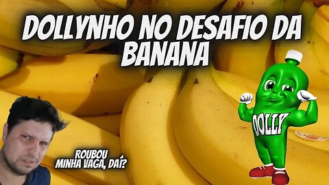 Live da Noite - Dollynho no Desafio da Banana - 27/01/23