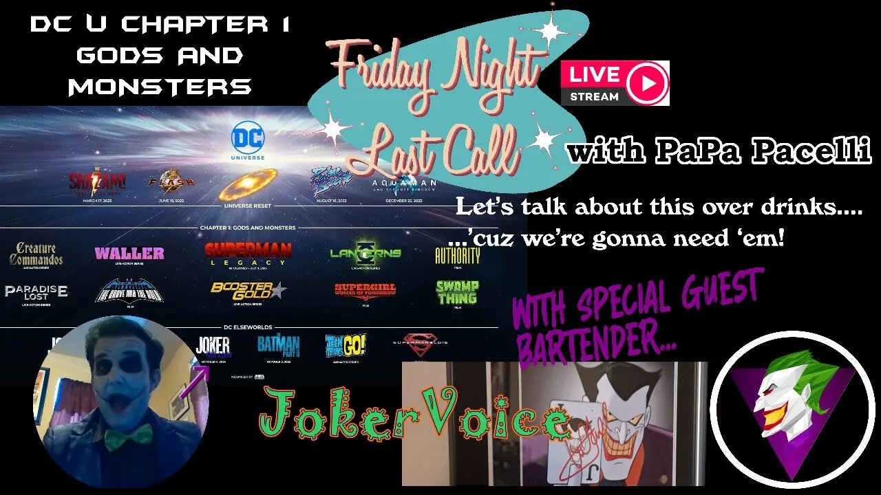 Friday Night Last Call - Discussing DCU Ch. 1 with Joker Voice