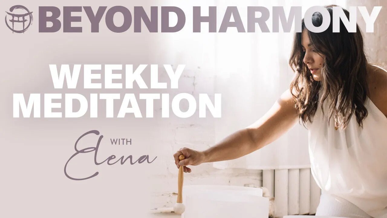 ✨BEYOND HARMONY with Elena - Jan 27