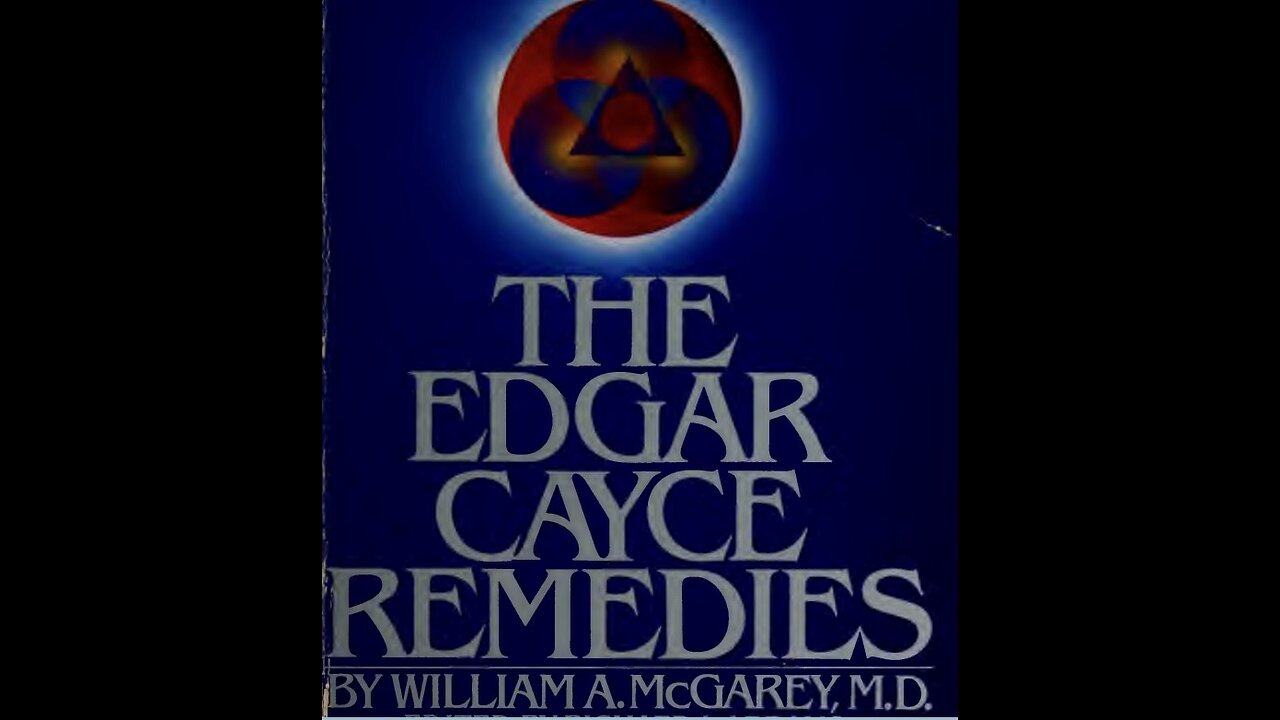 The Edgar Cayce Remedies (Total Health Protocols) – Maria Benardis