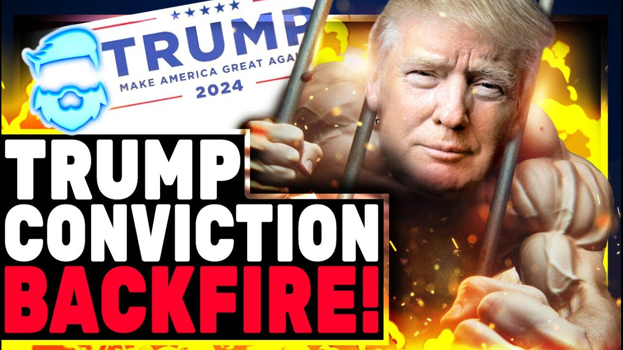 Trump Conviction BACKFIRES Massively! HUGE Jump In The Polls