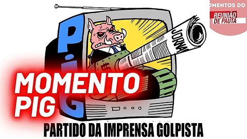 PIG acusa Lula por fazer o que todo político faz | Momentos do Reunião de Pauta