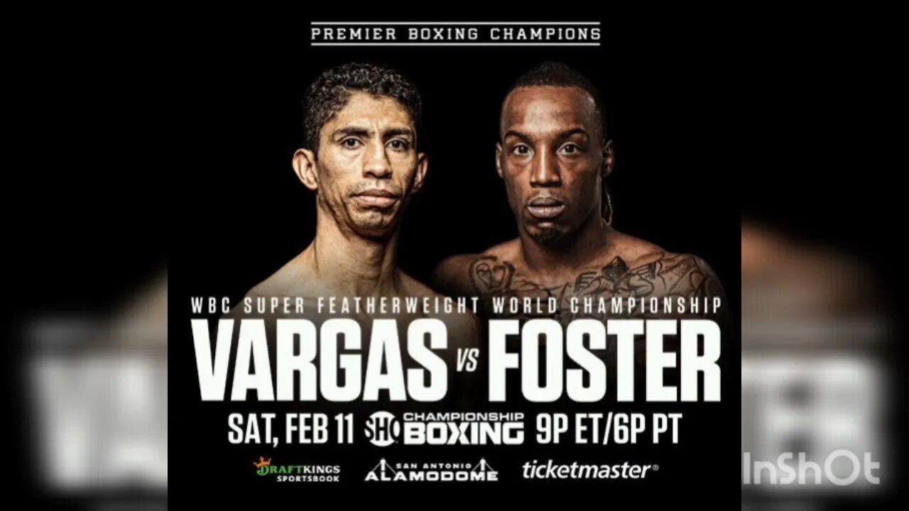 O'Shaquie Foster vs Rey Vargas WBC vacant 130 lb title Fight MY Thoughts & Prediction