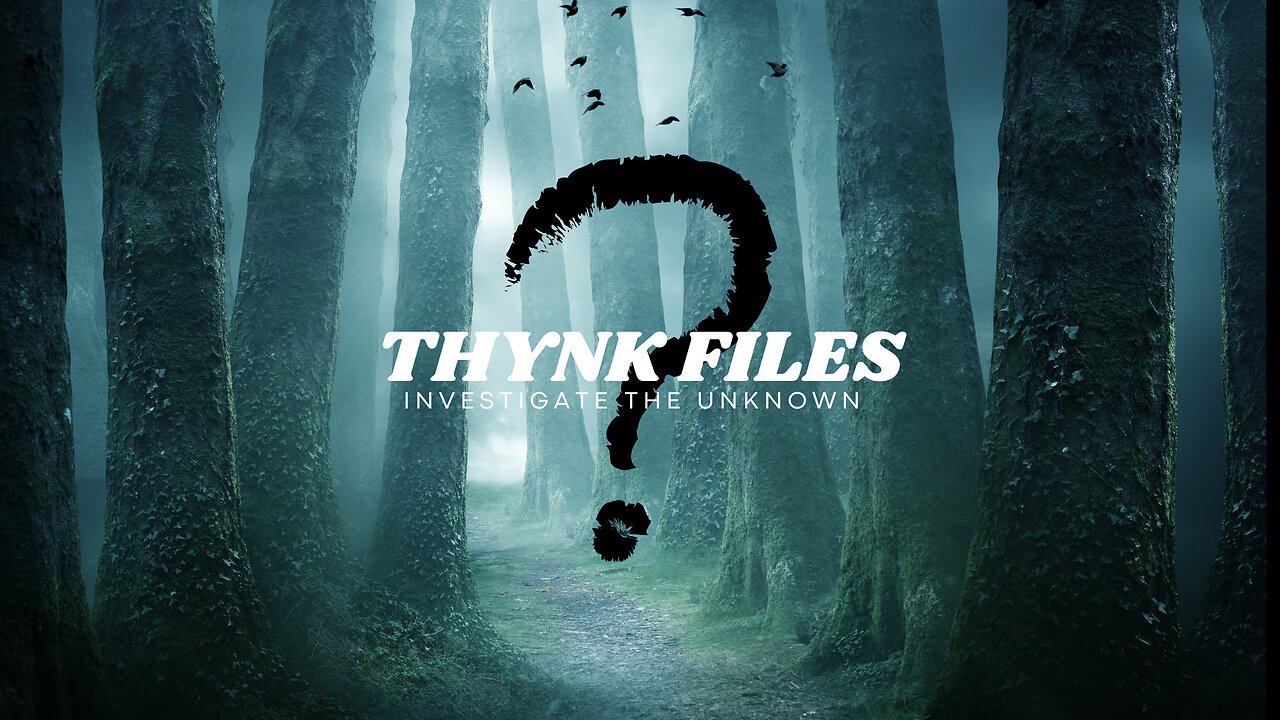 The Secrets They Don’t Want You To Know | THYNK FILES