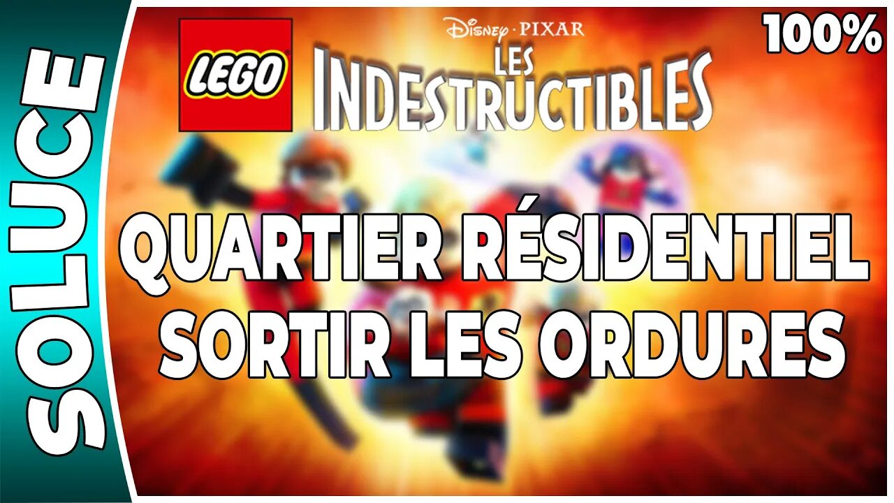 LEGO : Les Indestructibles - DEFI - SORTIR LES ORDURES - QUARTIER RÉSIDENTIEL [FR PS3]