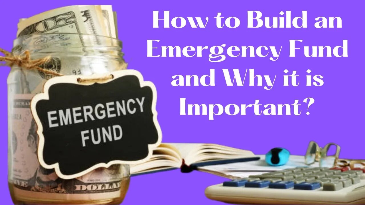 How to Build an Emergency Fund and Why it is Important?