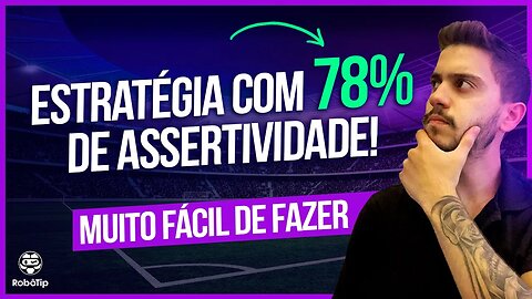 78% DE ACERTO COM ESSA ESTRATÉGIA! (mostrei como eu faço as análises!)