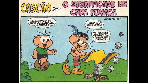 Cascão em-O significado de cada fumaça | Gibis do Rapha 2