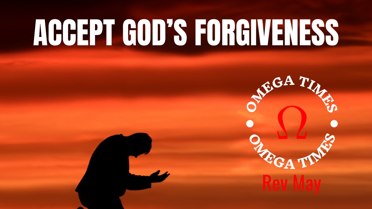 Accept God's Forgiveness